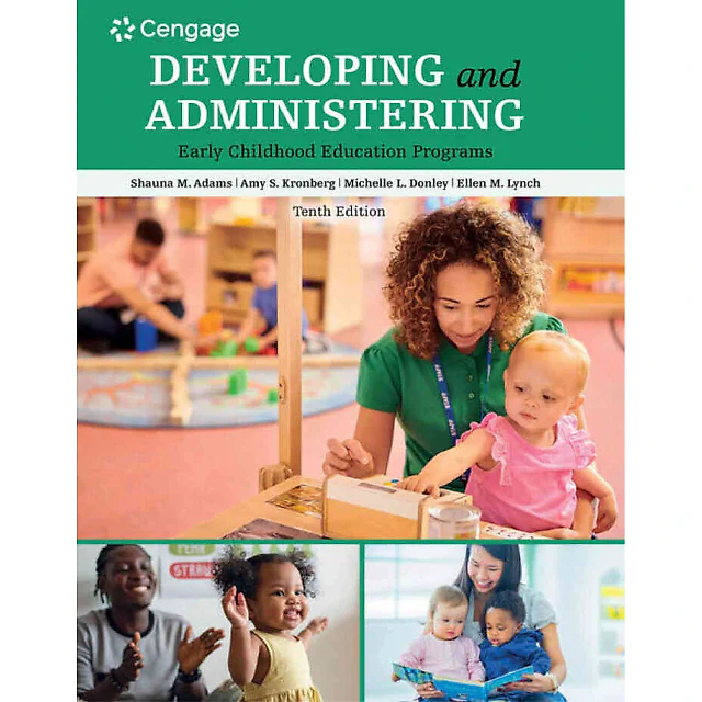 Developing and Administering an Early Childhood Education Program, 10th Edition