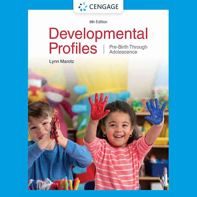 Developmental Profiles: Pre-Birth Through Adolescence 9th Edition