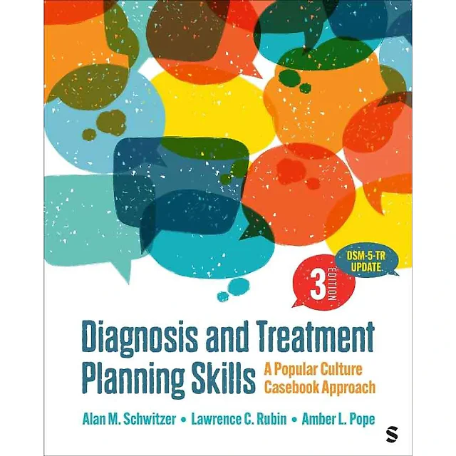 Diagnosis and Treatment Planning Skills: A Popular Culture Casebook Approach, 3rd Edition