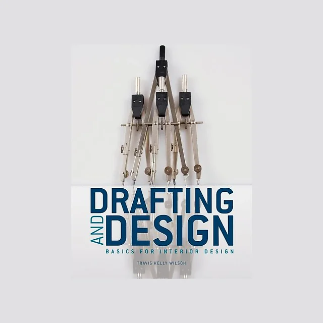 Drafting & Design: Basics for Interior Design