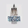 Drafting &amp; Design: Basics for Interior Design