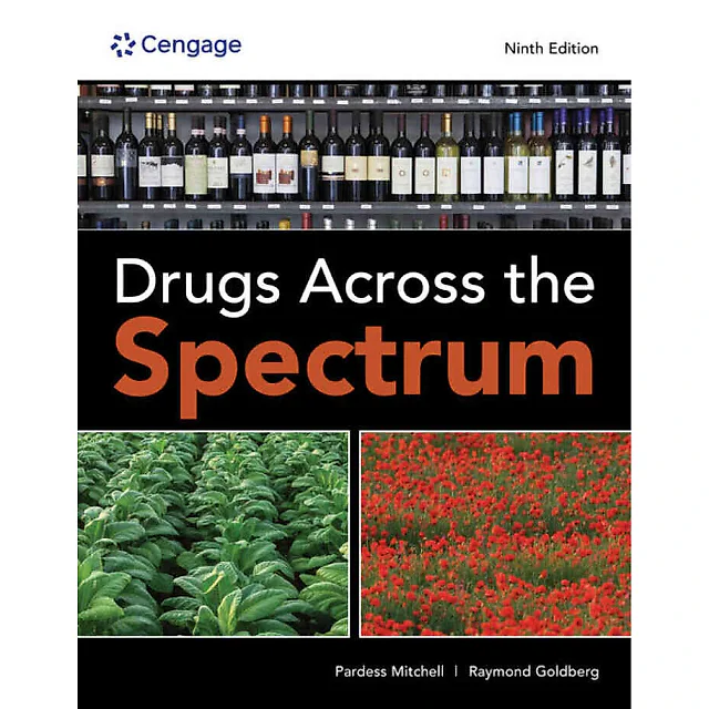 Drugs Across the Spectrum 9th Edition