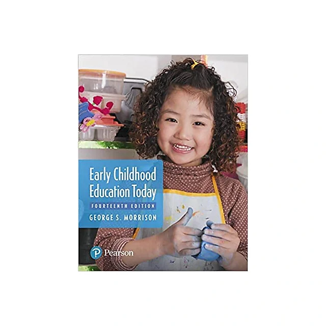 Early Childhood Education Today (14th Edition)