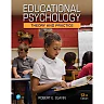 Educational Psychology: Theory and Practice, 13th Edition
