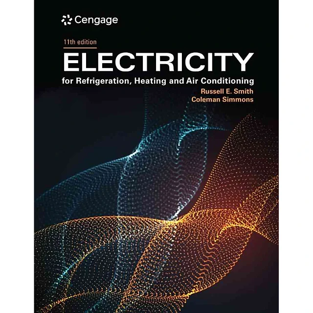 Electricity for Refrigeration, Heating, and Air Conditioning, 11th Edition