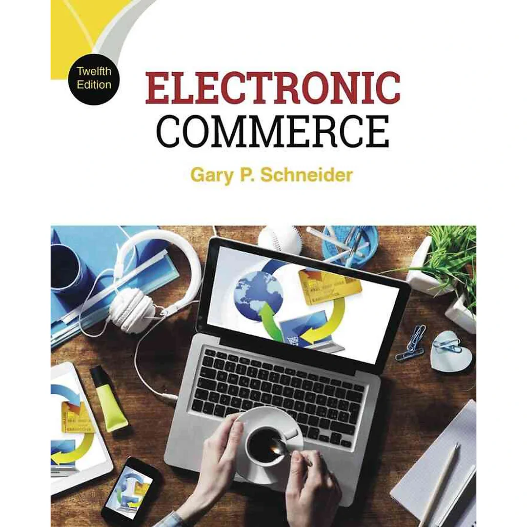 Electronic Commerce 12th Edition
