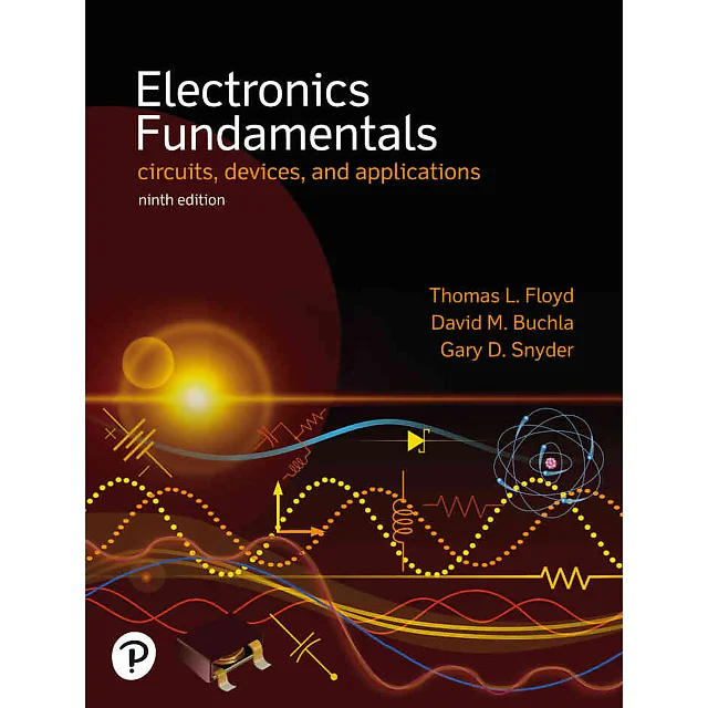 Electronics Fundamentals: Circuits, Devices & Applications, 9th Edition