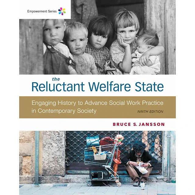 Empowerment Series: The Reluctant Welfare State, 9th Edition
