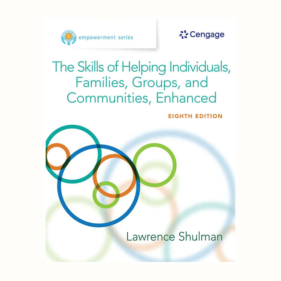 Empowerment Series: The Skills of Helping Individuals, Families, Groups, and Communities, Enhanced 8th Edition