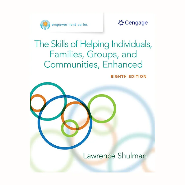 Empowerment Series: The Skills of Helping Individuals, Families, Groups, and Communities, Enhanced 8th Edition