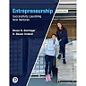 Entrepreneurship: Successfully Launching New Ventures, 7th Edition