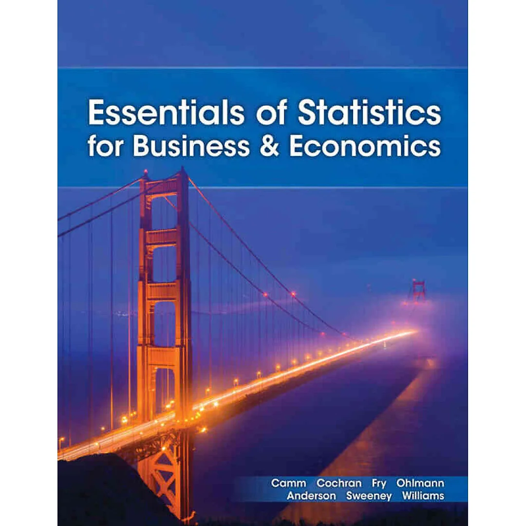 Essentials of Statistics for Business and Economics 10th Edition