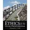 Ethics for the Legal Professional, 8th Edition