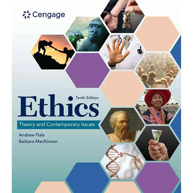 Ethics: Theory and Contemporary Issues 10th Edition