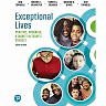 Exceptional Lives: Practice, Progress, and Dignity in Today's Schools, 10th Edition