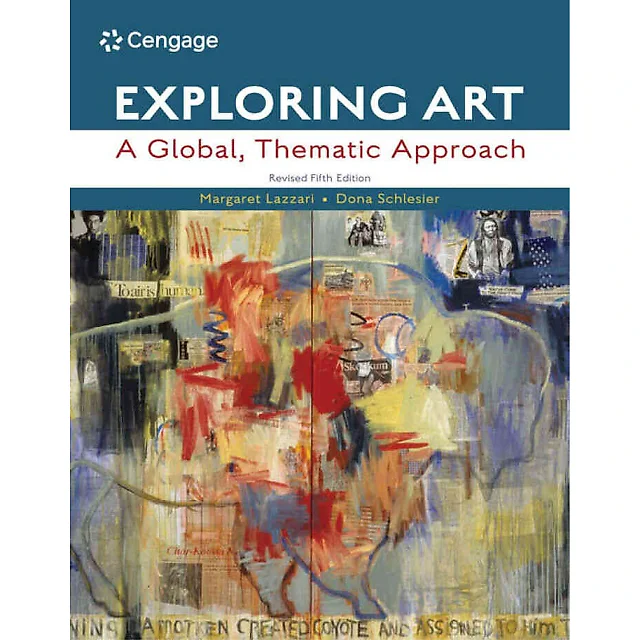 Exploring Art: A Global, Thematic Approach, Revised, 5th Edition