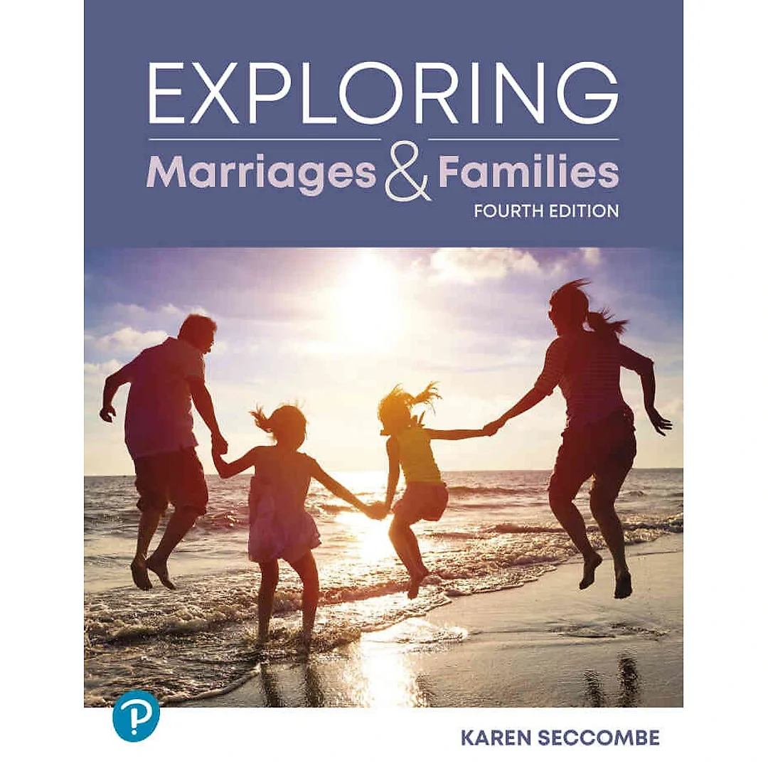 Exploring Marriages and Families, 4th Edition