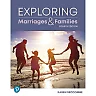 Exploring Marriages and Families, 4th Edition