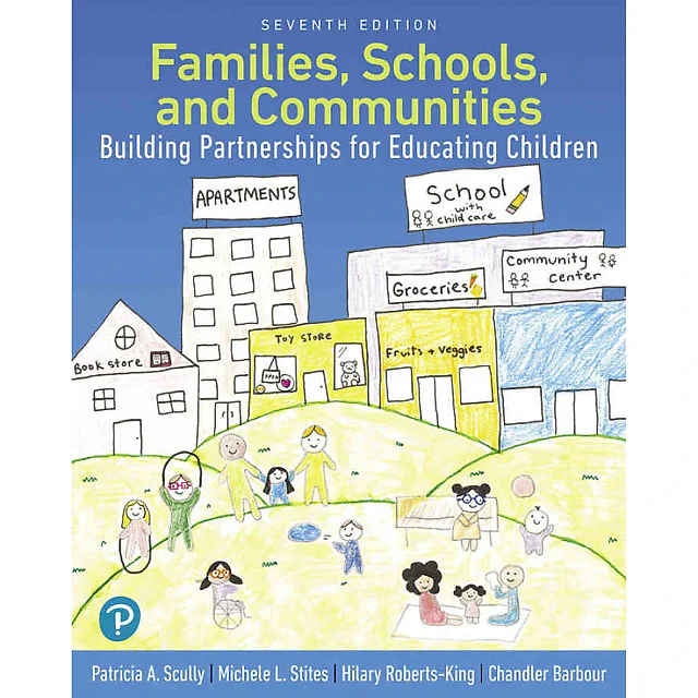 Families, Schools, and Communities: Building Partnerships for Educating Children, 7th Edition