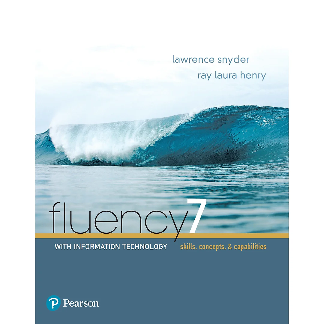 Fluency with Information Technology