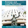 Forensic and Legal Psychology: Psychological Science Applied to Law, 4th Edition