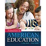 Foundations of American Education, 8th Edition