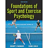 Foundations of Sport and Exercise Psychology, 8th Edition