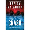 Freida McFadden: The Crash (Paperback)