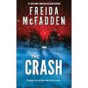Freida McFadden: The Crash (Paperback)