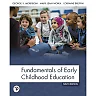Fundamentals of Early Childhood Education, 9th Edition
