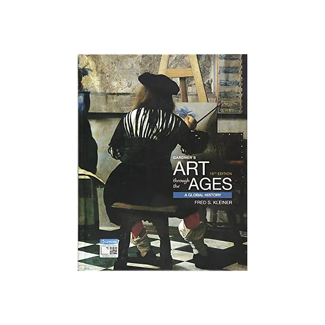 Gardner???s Art Through the Ages: A Global History ??? 16th Edition