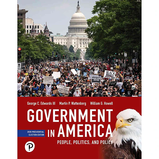 Government in America: People, Politics, and Policy, 2020 Presidential Election, 18th Edition