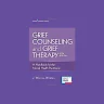 Grief Counseling and Grief Therapy, Fifth Edition