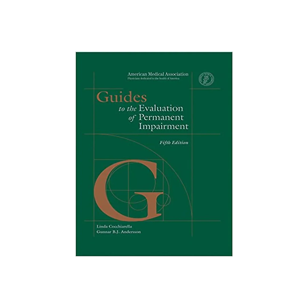 Guides to the Evaluation of Permanent Impairment, fifth edition