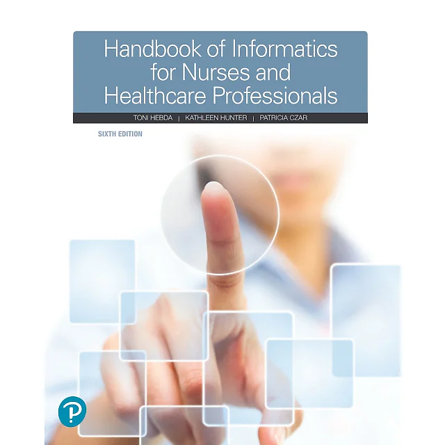 Handbook of Informatics for Nurses & Healthcare Professionals