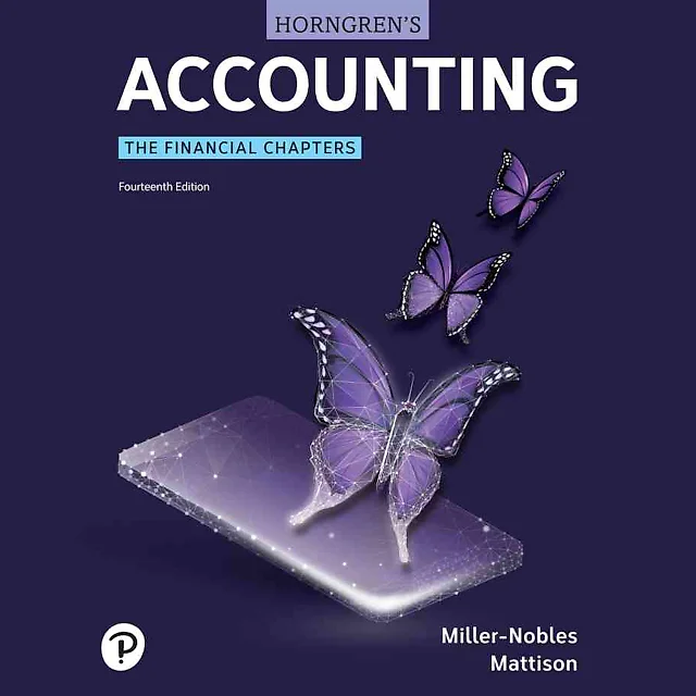 Horngren's Accounting: The Financial Chapters, 14th Edition
