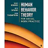 Human Behavior Theory for Social Work Practice, 1st Edition