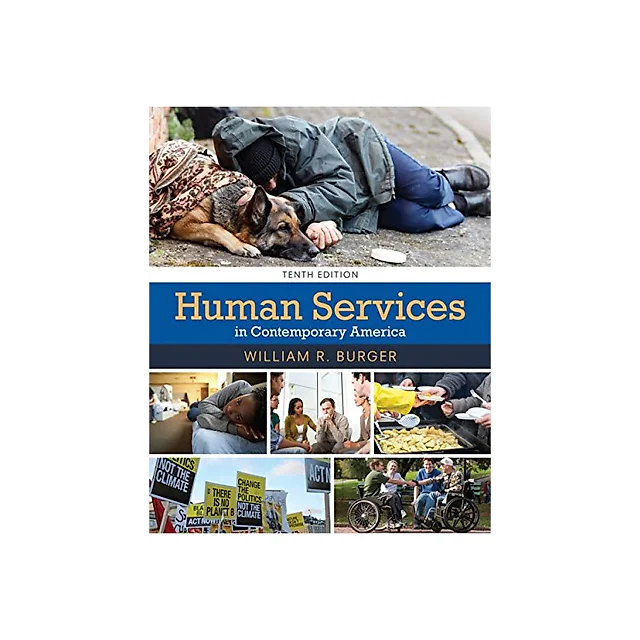 Human Services in Contemporary America ??? 10th Edition