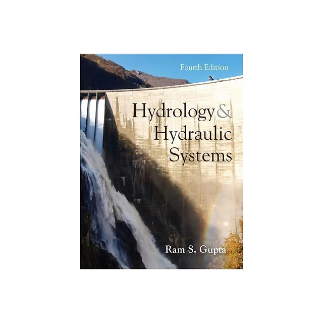 Hydrology And Hydraulic Systems 4Th Edition
