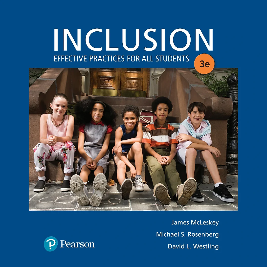Inclusion: Effective Practices for All Students