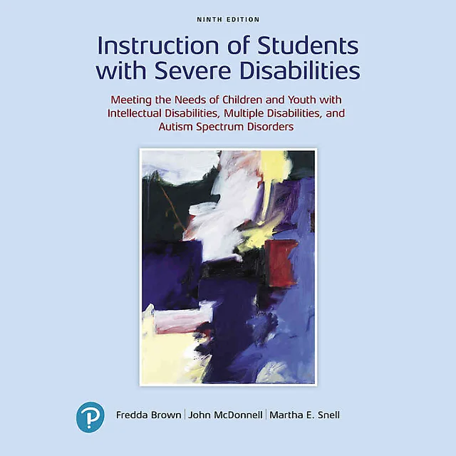 Instruction of Students with Severe Disabilities, 9th Edition