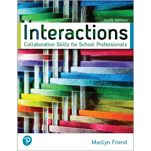 Interactions: Collaboration Skills for School Professionals, 9th Edition