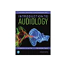 Introduction to Audiology 13th by Frederick N. Martin