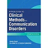 Introduction to Clinical Methods in Communication Disorders, 4th Edition