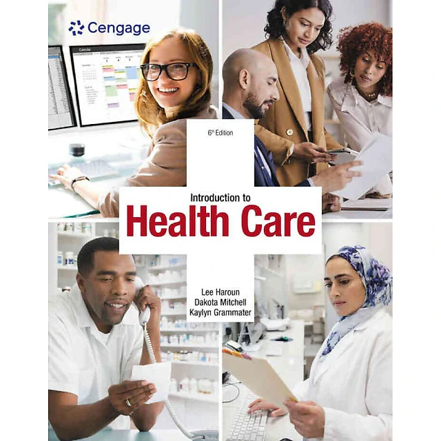 Introduction to Health Care, 6th Edition