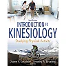 Introduction to Kinesiology: Studying Physical Activity, 6th Edition