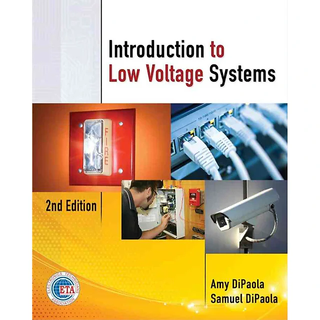Introduction to Low Voltage Systems, 2nd Edition