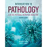 Introduction to Pathology for the Physical Therapist Assistant 2nd Edition