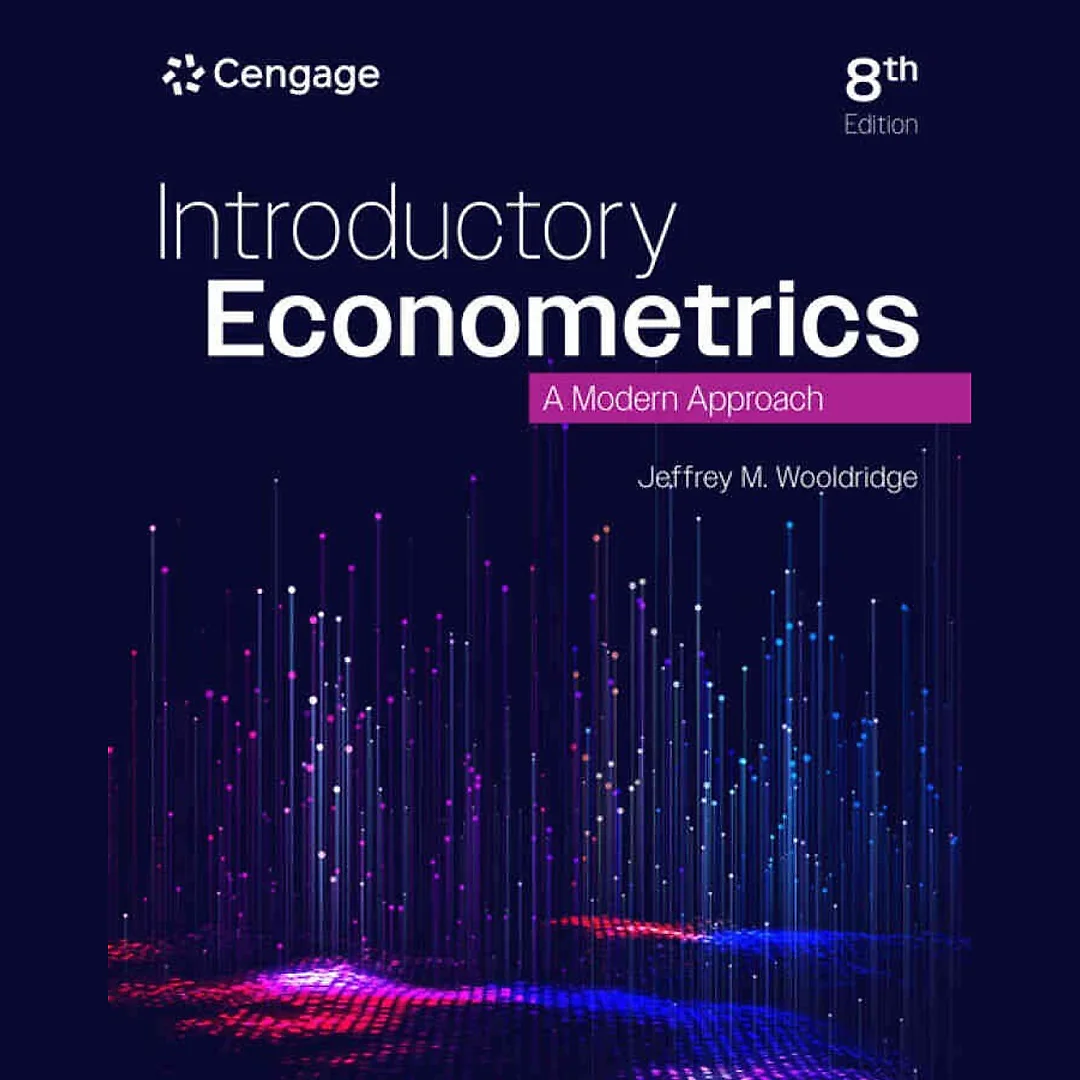 Introductory Econometrics: A Modern Approach, 8th Edition