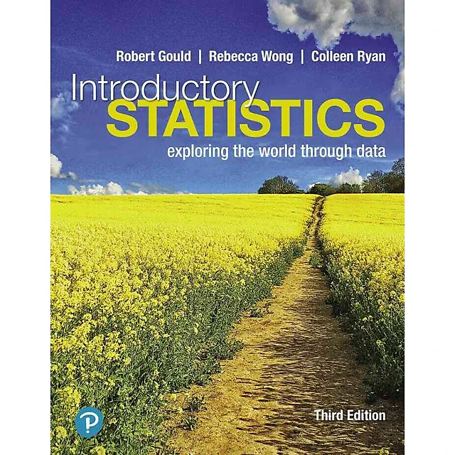 Introductory Statistics: Exploring the World Through Data, 3rd Edition